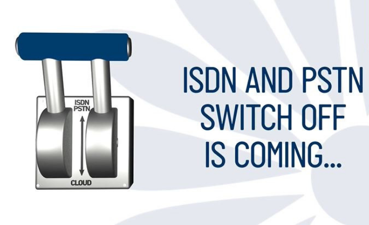ISDN and PSTN switch off