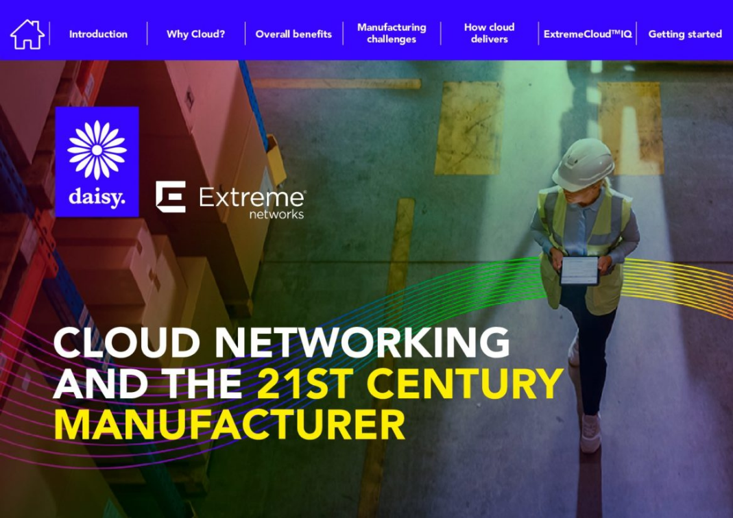 Cloud Networking and The 21st Century Manufacturer